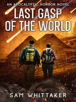 cover image of Last Gasp of the World